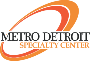 Metro Detroit specialty Center